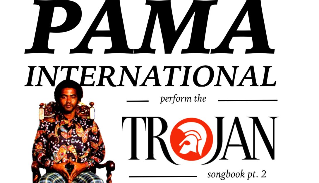 Pama International perform the Trojan Songbook 3