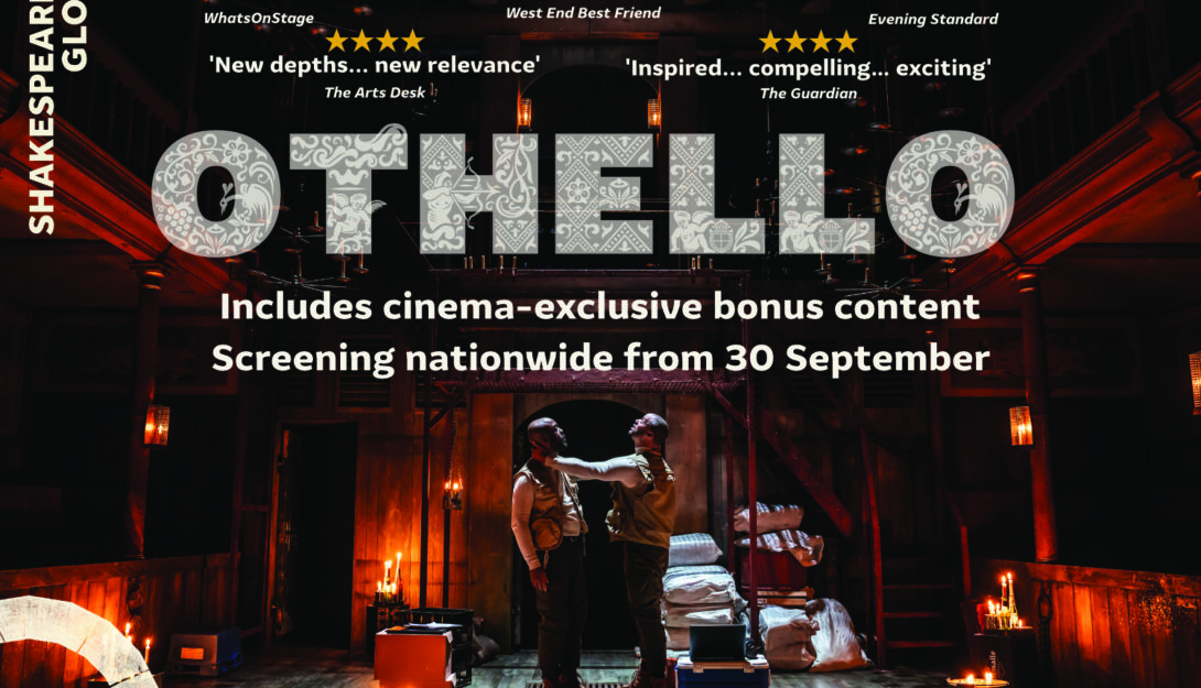 Shakespeare’s Globe presents Othello (Cert TBC) 186 mins